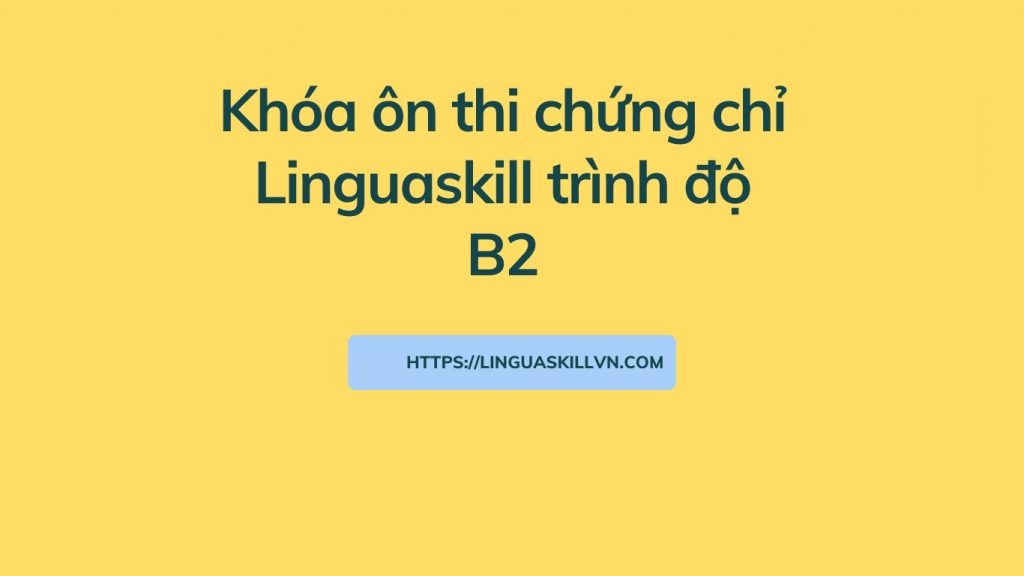 ôn thi linguaskill b2
